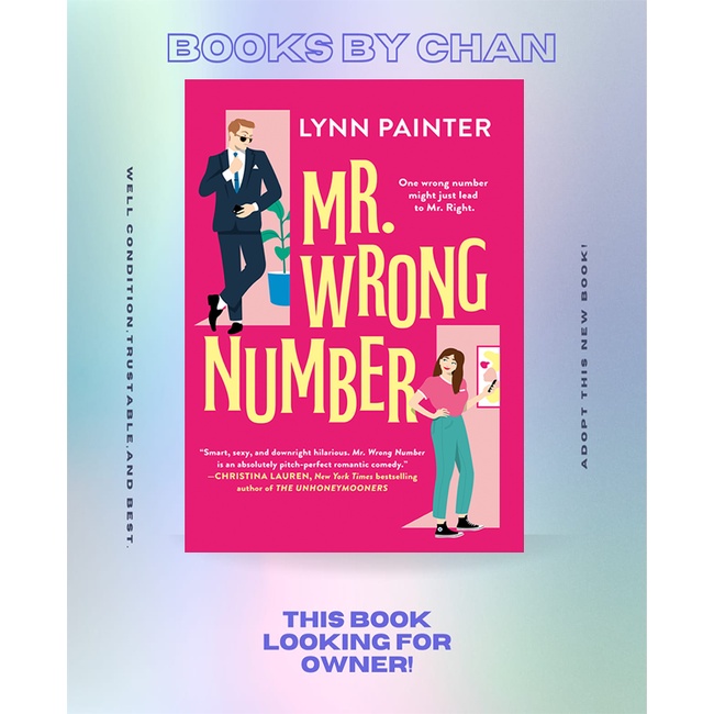 Mr. Wrong Number by Lynn Painter