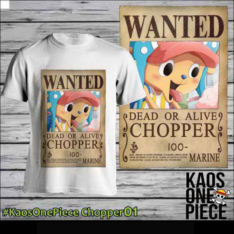 Kaos Mugiwara Pirates Chopper 01 Wanted Poster
