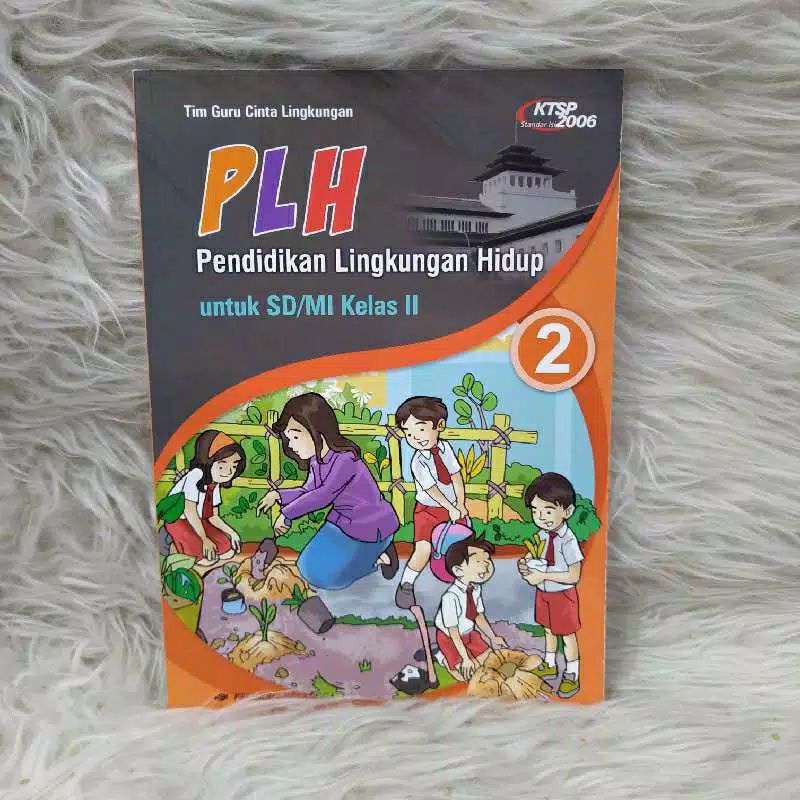BUKU PLH KELAS 2 SD ERLANGGA