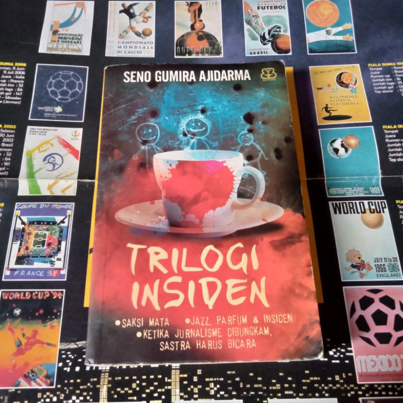 Trilogi Insiden oleh Seno Gumira Ajidarma (Original)