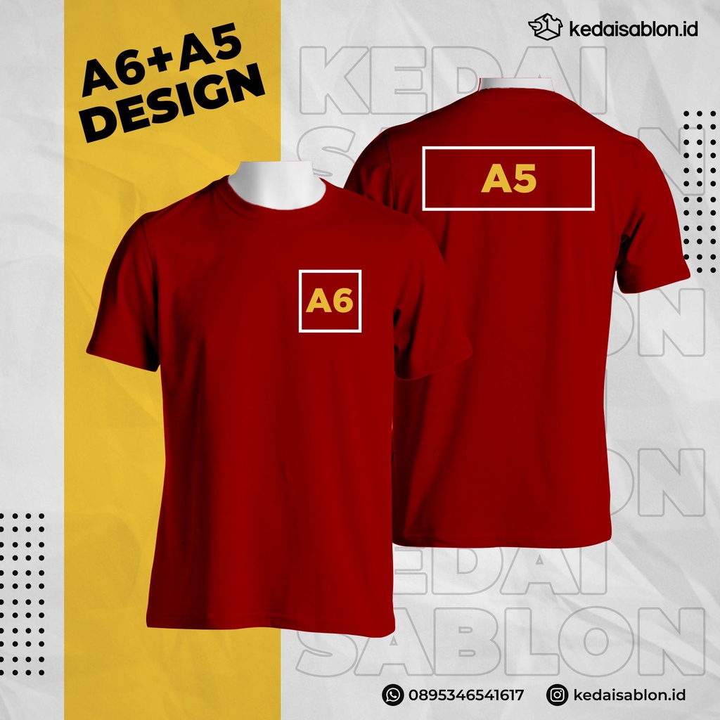 KEDAI SABLON - KAOS SABLON CUSTOM DESAIN SUKA SUKA / UKURAN SABLON A6 + A5
