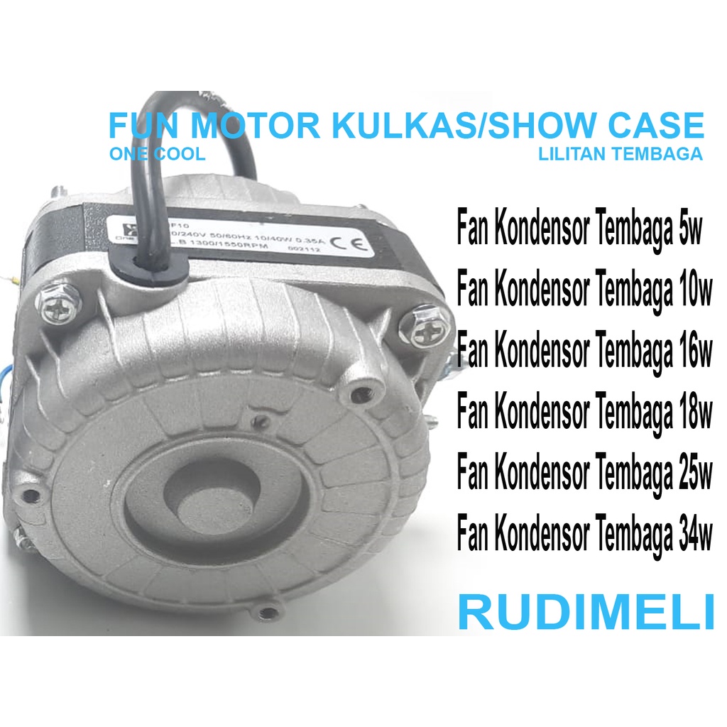 Fan Kondensor Tembaga /FUN MOTOR MEREK ONECOOL