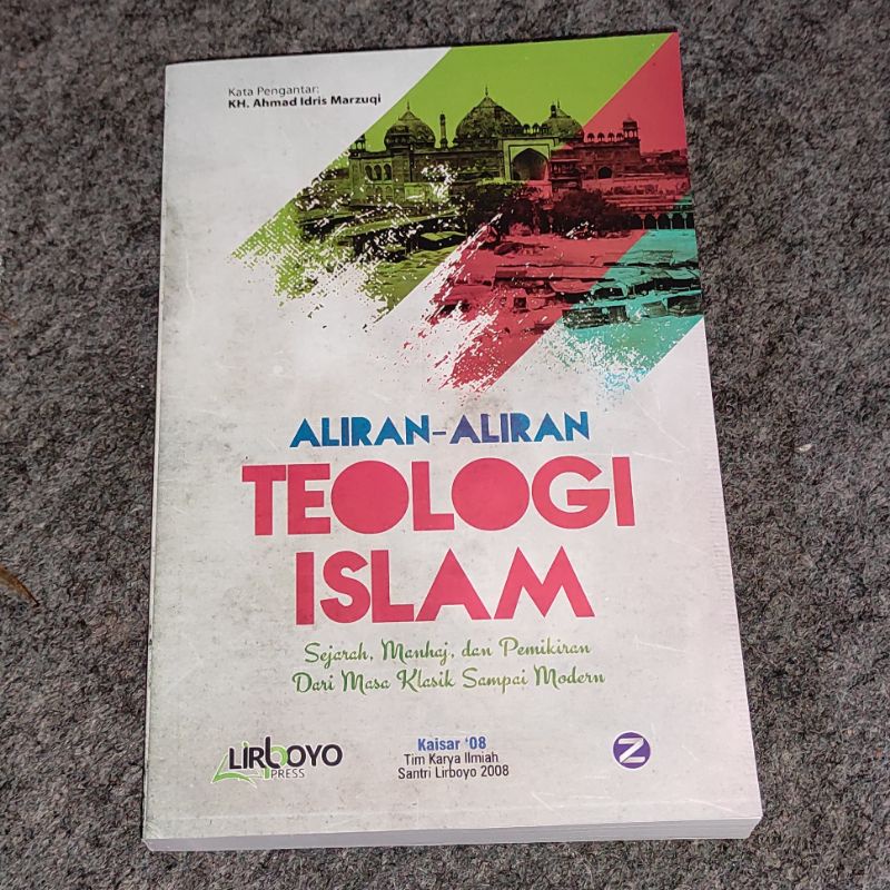 Aliran alira teologi islam sejarah manhaj dan pemikiran dari masa klasik sampai modern