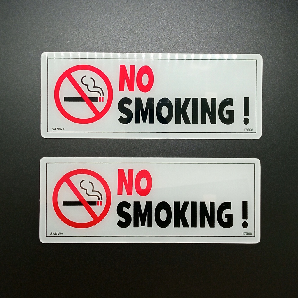 

Sing Tempelan NO SMOKING 22cmx8.5cm
