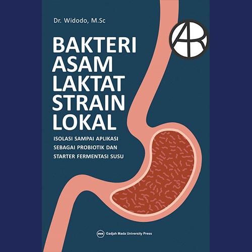 

Bakteri Asam Laktat Strain Lokal - Widodo