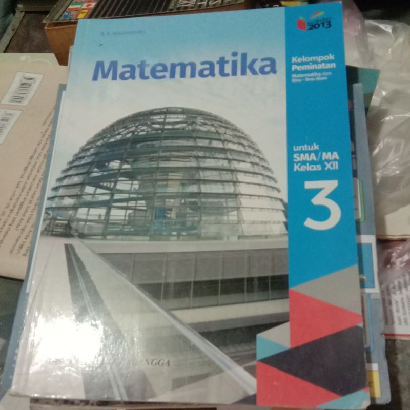 

Matematika kelompok peminatan Sma/Ma kelas XII