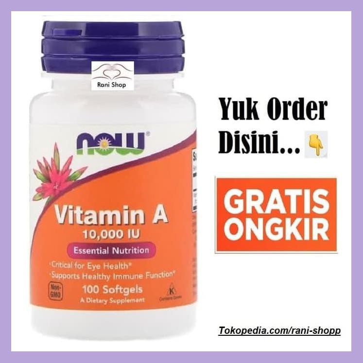 NOW FOODS FOOD VITAMIN A 10,000 10000 IU 10000IU 10,000IU 100 SG VIT A