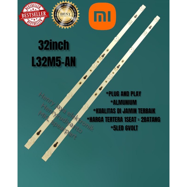 BACKLIGHT TV LED XIAOMI L32M5-AN LAMPU LED BACKLIGHT XIAOMI L32M5-AN