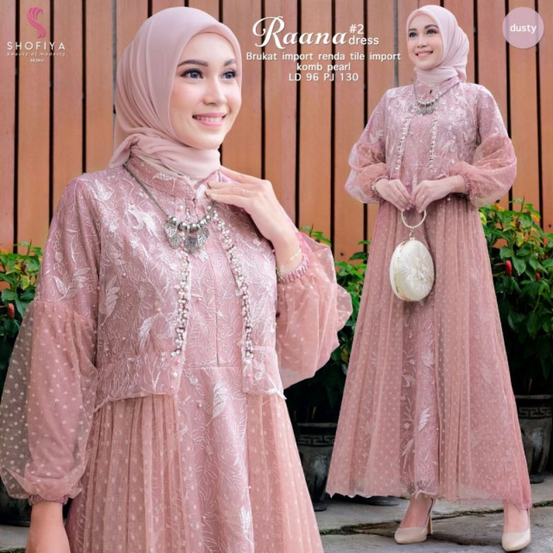 Raana#2 Dress By Shofiya / Raana Dress ORI Shofiya / Brokat Shofiya / Brokat Lebaran / Brokat Idul F