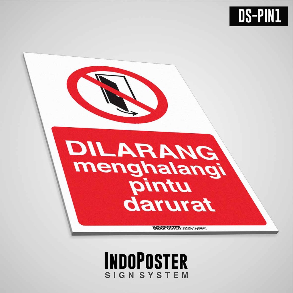 

Safety Sign Rambu K3 PVC ISO Dilarang Menghalangi Pintu Darurat M 45x30cm