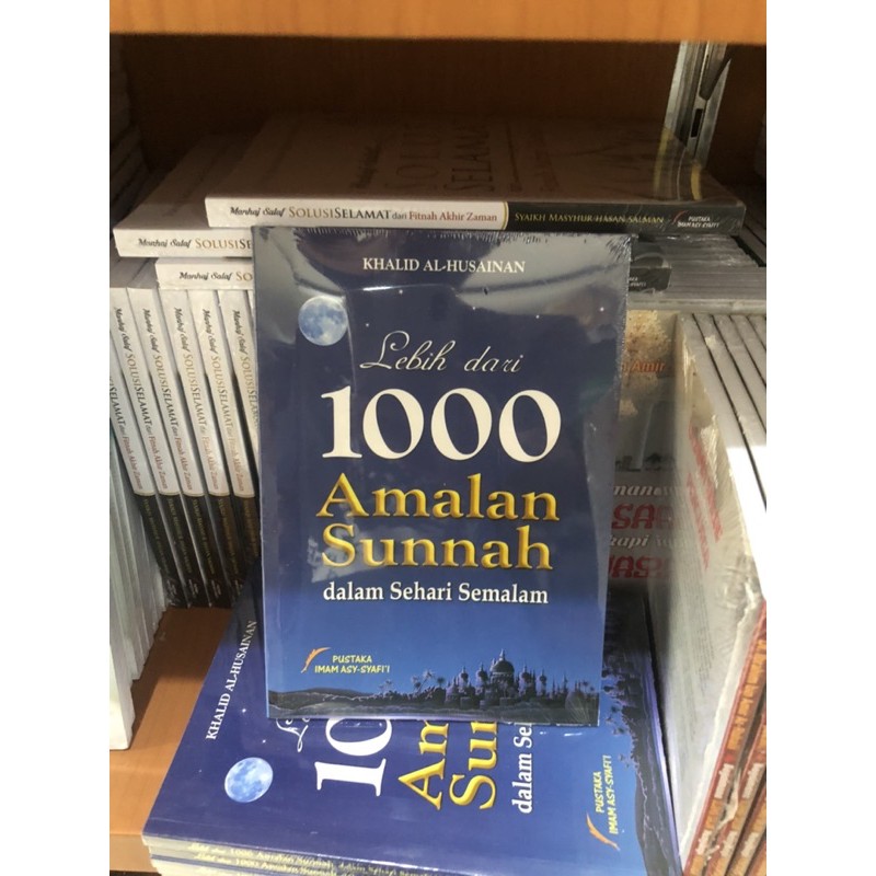lebih dari 1000 amalan sunnah sehari semalam