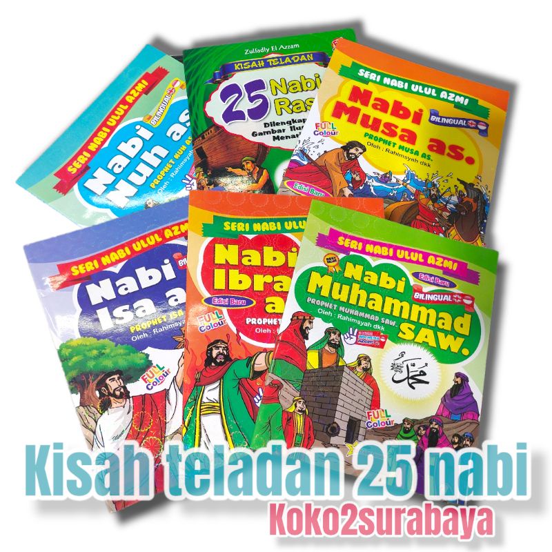 BUKU KISAH TELADAN 25 NABI DAN RASUL BESERTA CERITA NABI ULUL AZMI FULL COLOUR BINTANG JUNIOR