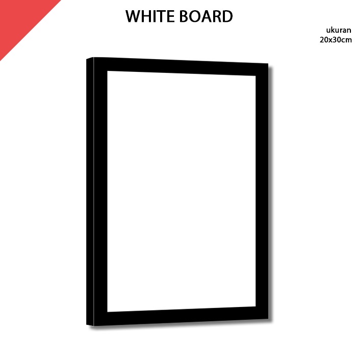 

Papan Tulis Putih White Board 20x30 cm