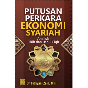 

Buku Putusan Perkara Ekonomi Syariah Analisis Fikih dan Ushul Fiqh
