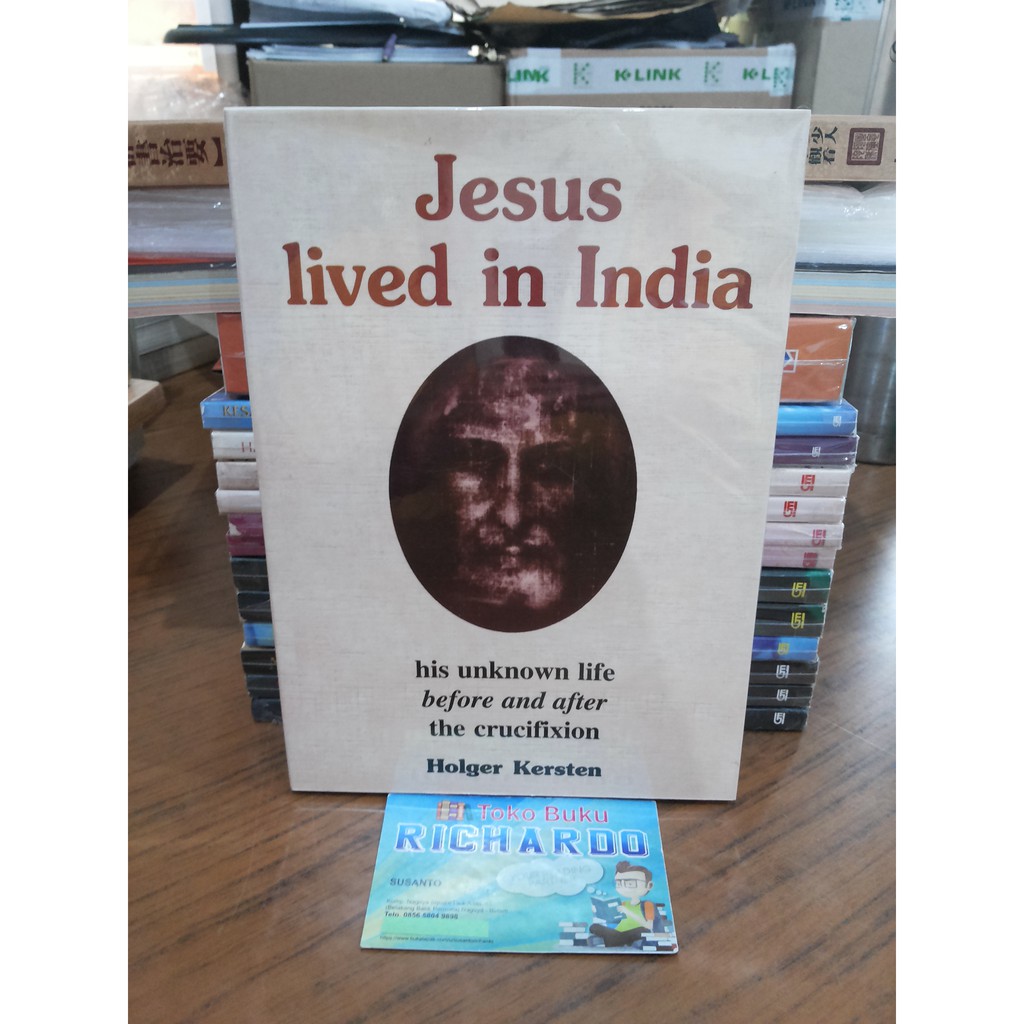 Buku Jesus Lived in India --- Holger Karsten