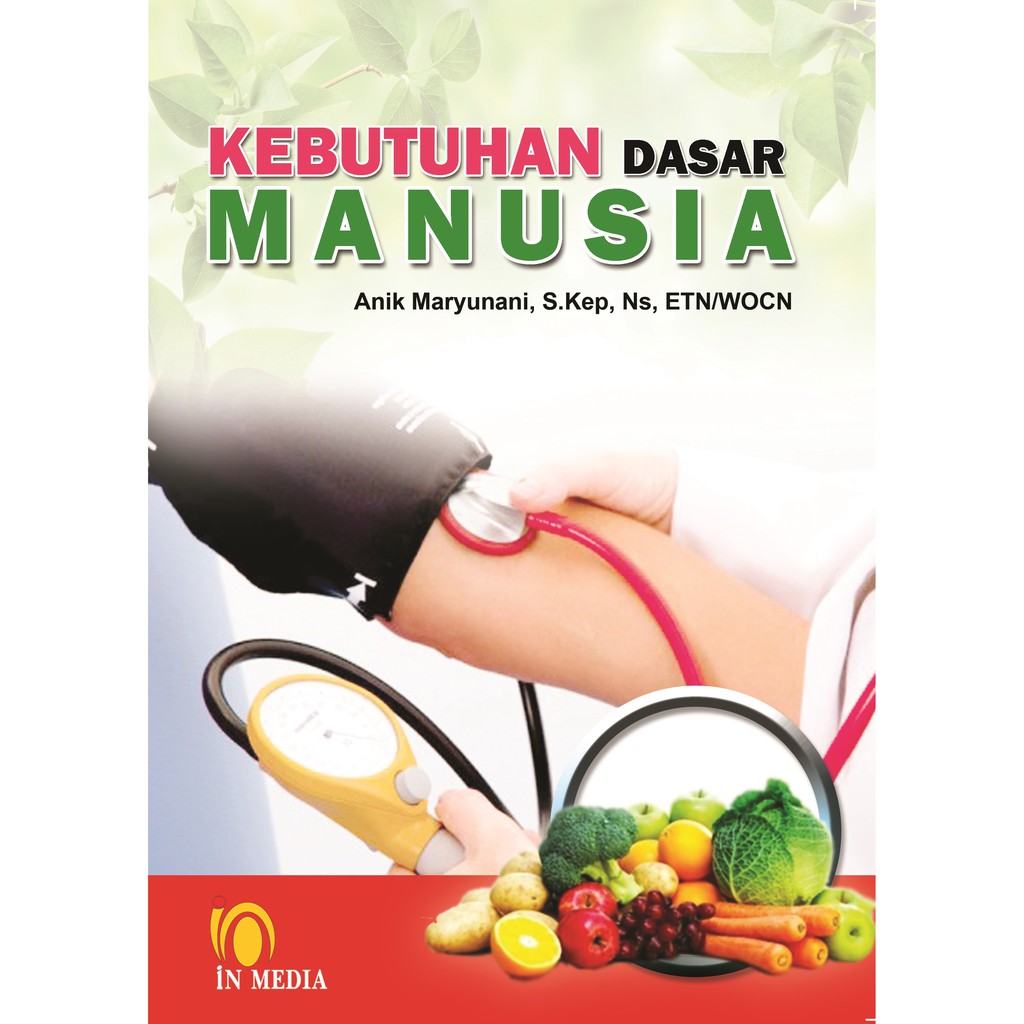 KEBUTUHAN DASAR MANUSIA