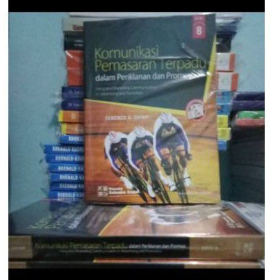 

Komunikasi Pemasaran Terpadu dalam Periklanan dan Promosi edisi 8 by Terence A Shimp