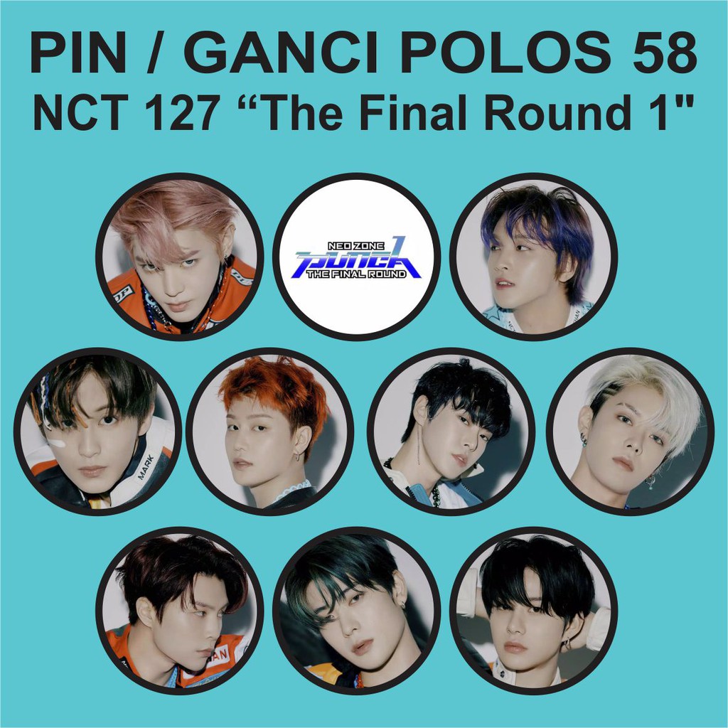 PIN / GANTUNGAN KUNCI POLOS 58 MM - NCT 127 THE FINAL ROUND 1