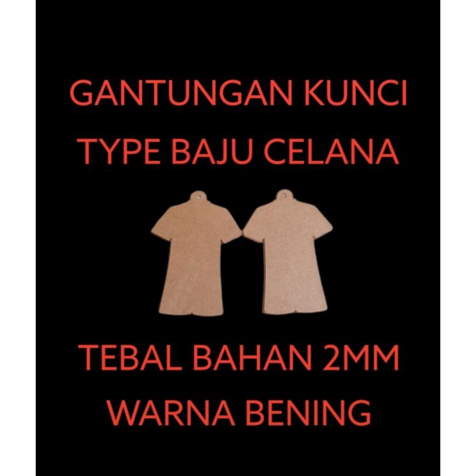 GANTUNGAN KUNCI BAJU CELANA 5X7 CM