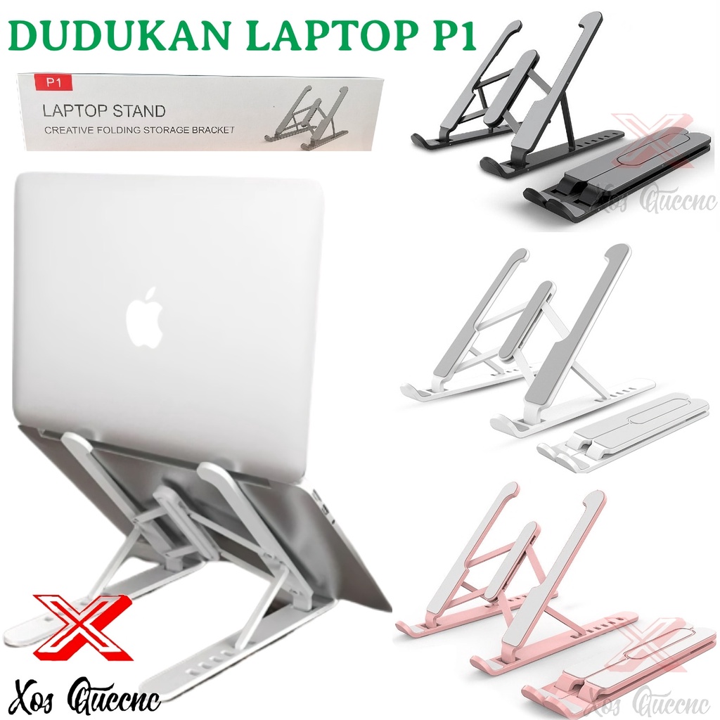 [XOQ] LAPTOP STAND P1 / HOLDER LAPTOP FOLDING LIPAT NOTEBOOK P1 IPAD MACBOOK STAND DUDUKAN