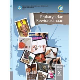 Prakarya Dan Kewirausahaan Sma Smk Kelas 10 Semester 1 Edisi Revisi 2017 Shopee Indonesia