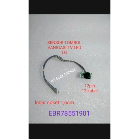 SENSOR TOMBOL VANIGASI TV LED LG 20-22-24 INCH 20LB450A 20LB450 A 22LB450A 22LB450 A 24LB450A 24LB45