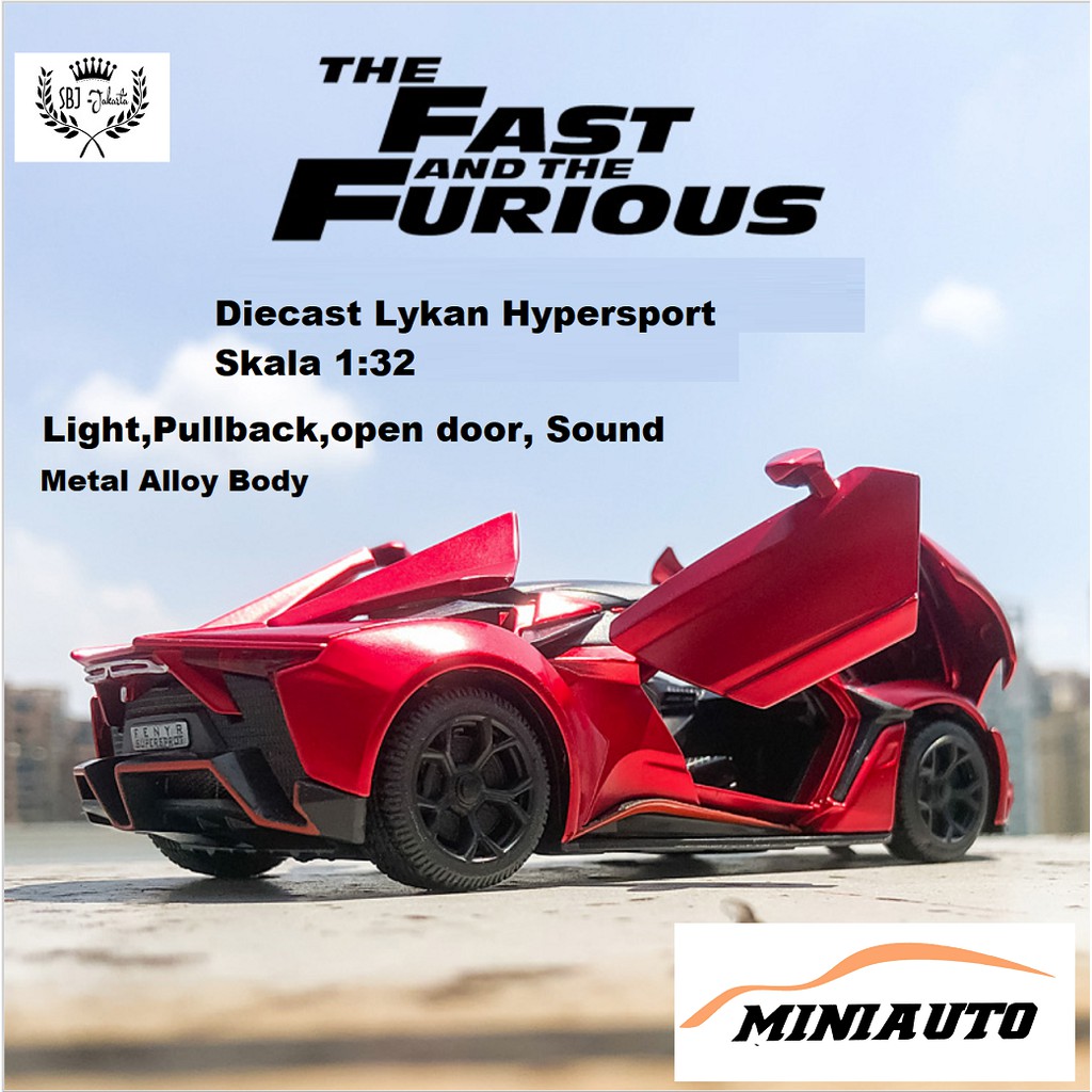 DIECAST MOBIL MINIAUTO LYKAN HYPERSPORT FAST FURIOUS 1:32 ORIGINAL TOP MODEL METAL COLLECTION