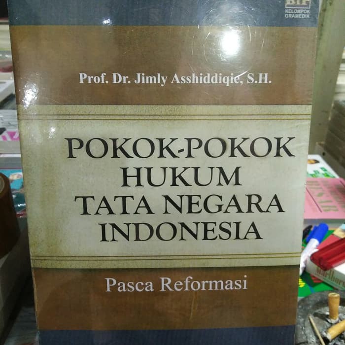 Pokok-Pokok Hukum Tata Negara Indonesia Pasca Reformasi oleh Jimly (MRSN Store)