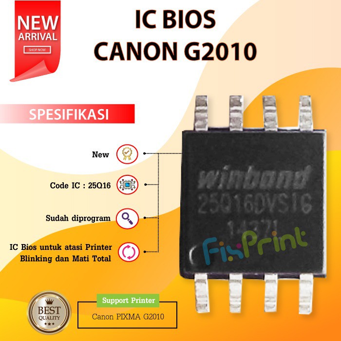 IC BIOS Canon G2010 25Q16, Resetter Printer Canon G2010, Firmware Canon G2010