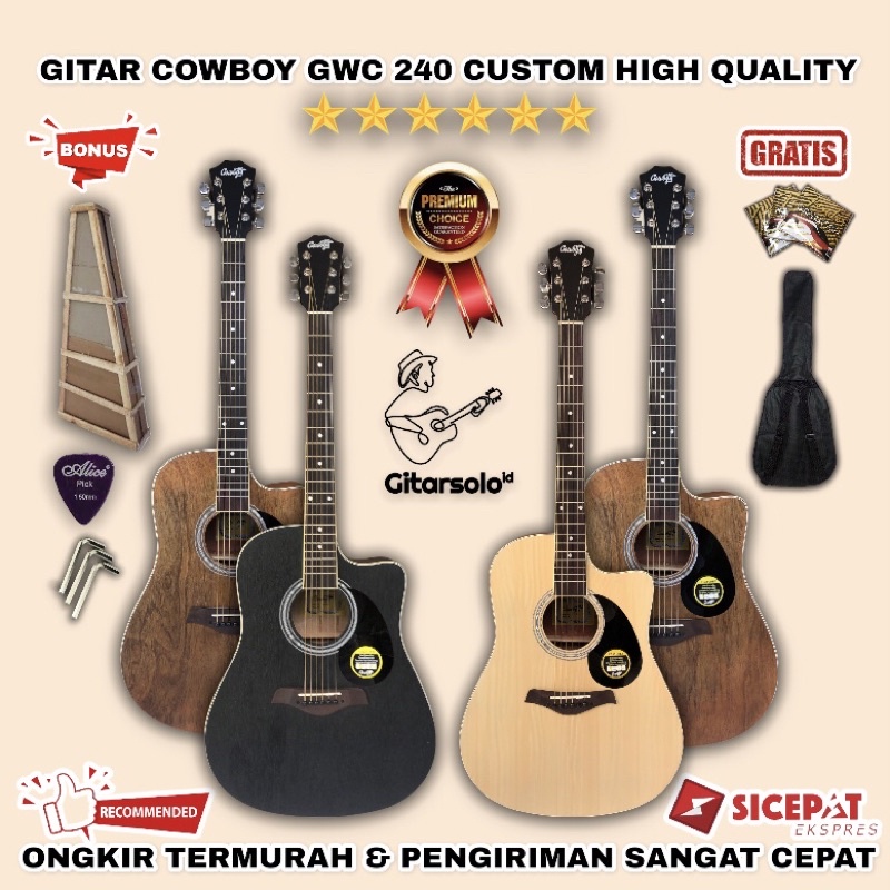 GITAR AKUSTIK COWBOY GWC 240 CUSTOM HIGH QUALITY