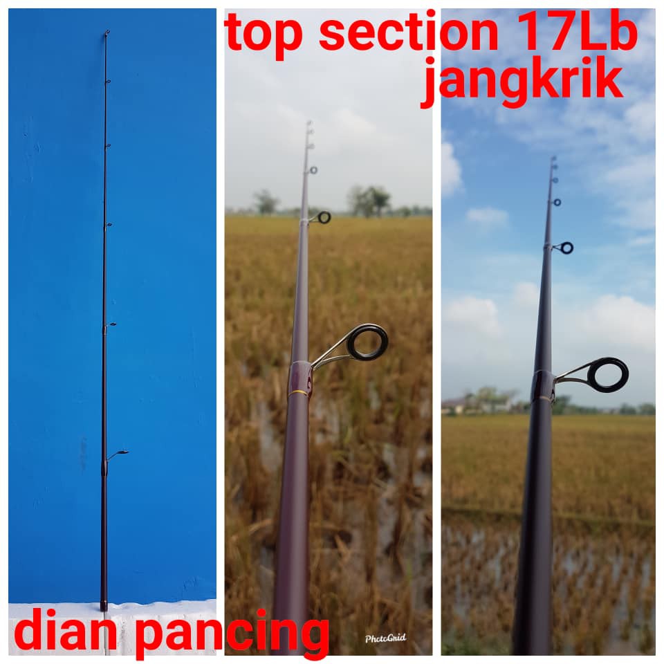 Top section Joran Jangkrik 602 14lb dan 17LB