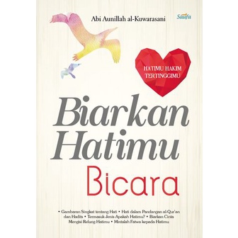 Biarkan Hatimu Bicara