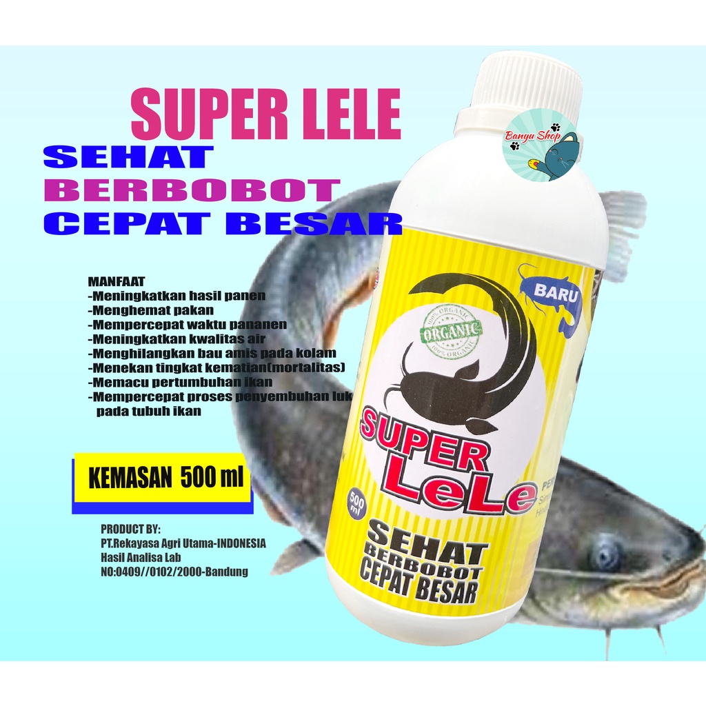 500 ML- SUPER LELE-OBAT PENGGEMUK IKAN LELE,VITAMIN PENGGEMUK IKAN LELE,JAMU PEMACU PERTUMBUHAN IKAN LELE,SIMBA PLUS