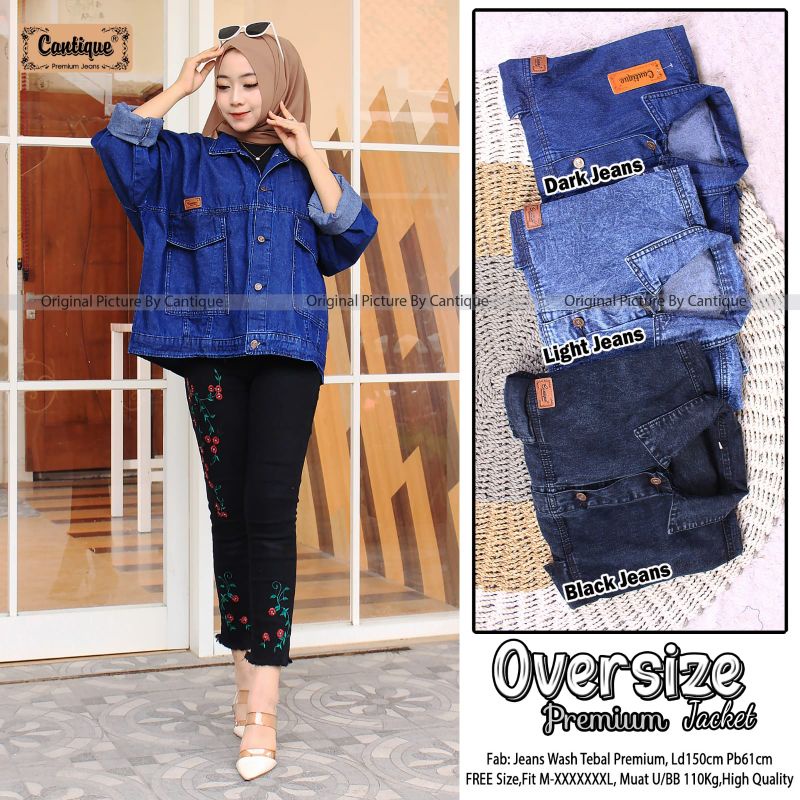 OVERSIZE PREMIUM JUMBO JACKET WANITA JEANS ORIGINAL CANTIQUE