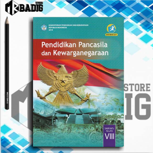 •...• Buku SMP Kelas 8 Kurikulum 2013 Revisi 2017 "PPKN" •...•