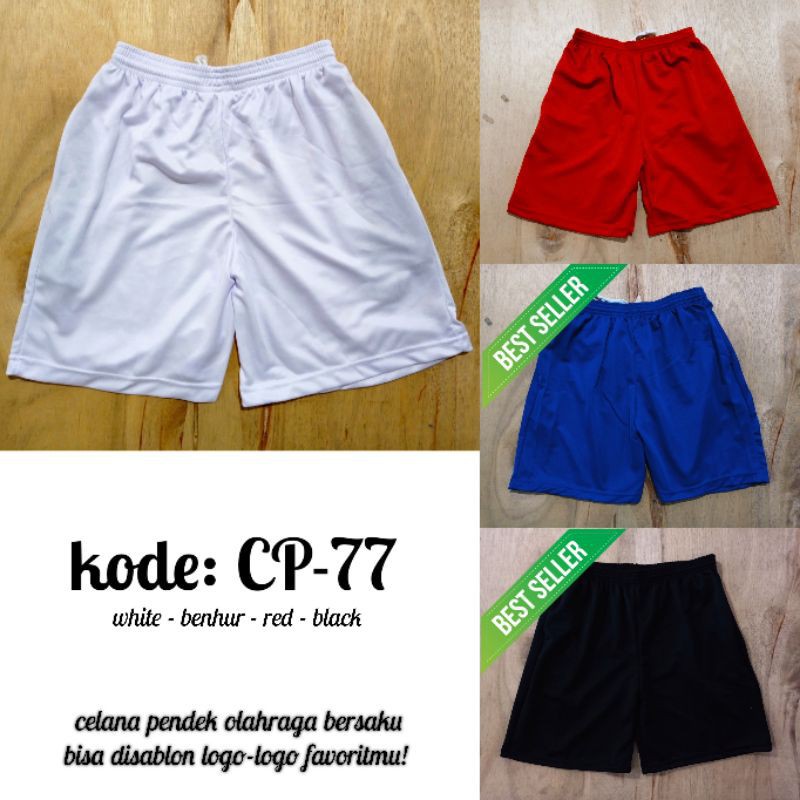 CELANA OLAHRAGA PRIA CP-77 CELANA PENDEK POLOS PRIA CELANA PENDEK OLAHRAGA PRIA