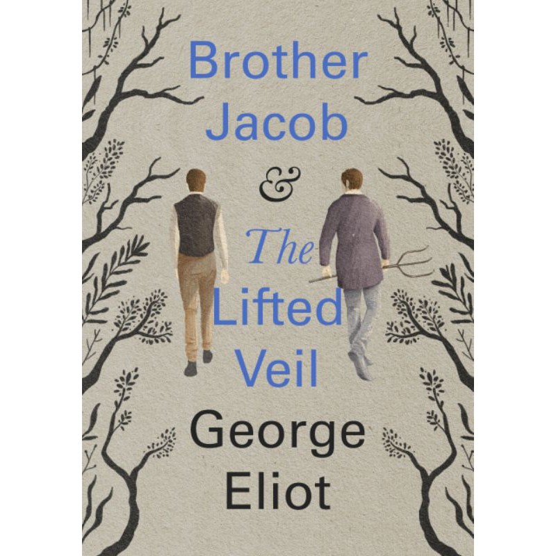 brother Jacob and the lifted veil