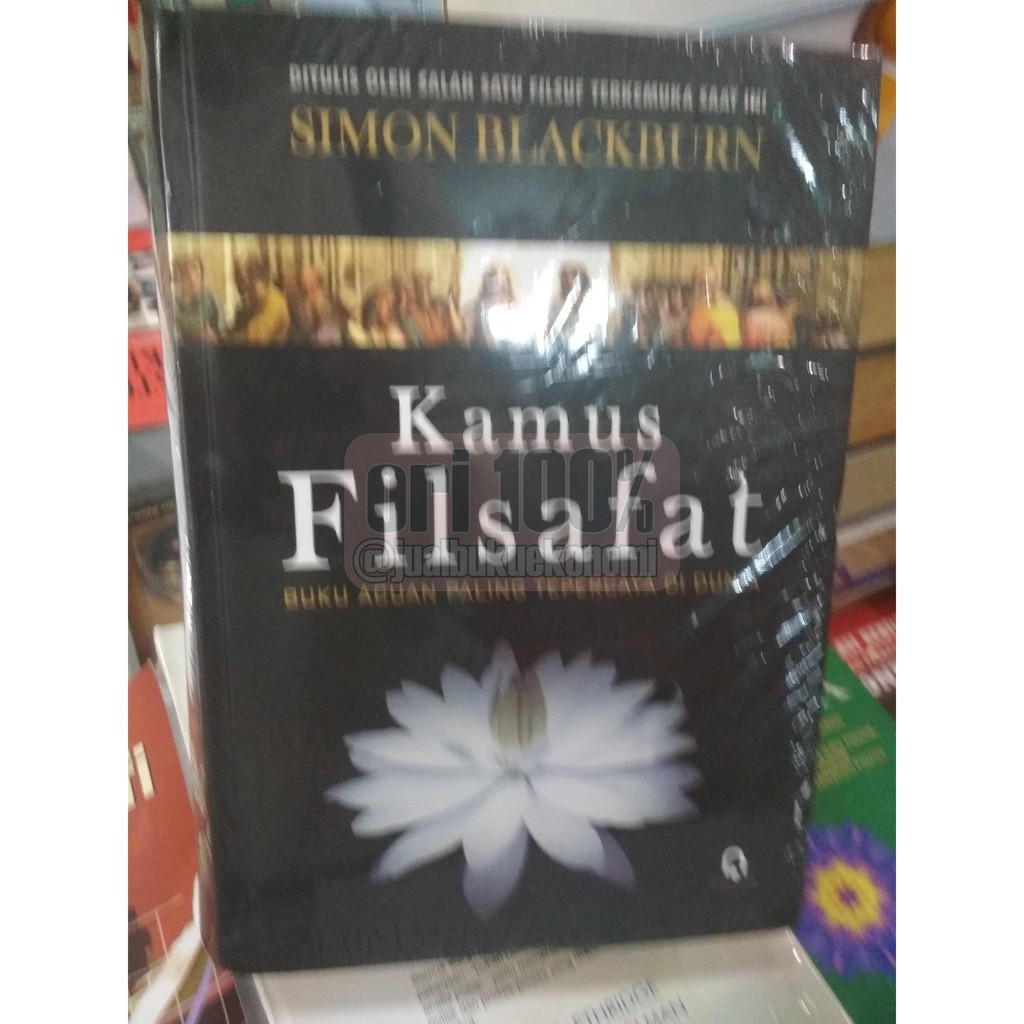 Kamus Filsafat - Simon Blackburn - Buku Asli