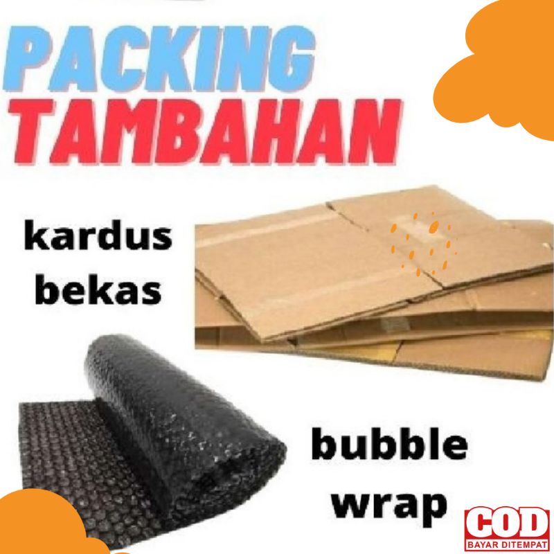 

Tambahan Packing Bubble Wrap dan Kerdus