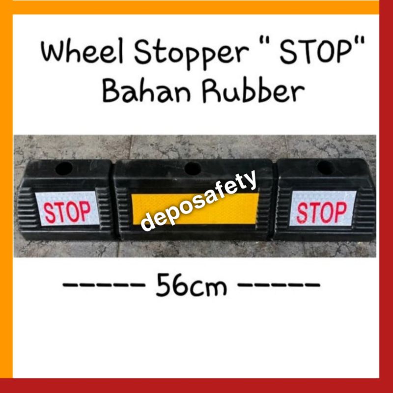 Wheel Stopper Alat Penganjal Parkir - New Whell Stopper Stop Bahan Rubber