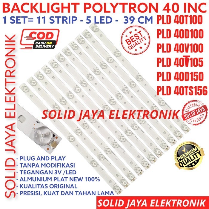 BACKLIGHT TV LED POLYTRON 40 IN PLD 40T100 40D100 40V100 40T105 40D150 40B150 40TS156 40S150 LAMPU BL 5K PLD40T100 PLD40D100 PLD40V100 PLD40T105 PLD40D150 PLD40B150 PLD40TS156 PLD-40T100 PLD-40D100 PLD-40V100 PLD-40T105 PLD-40D150 PLD-40B150 PLD-40TS156