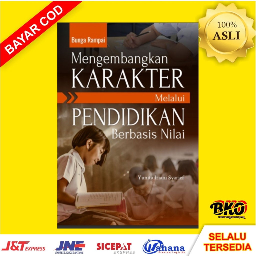 Buku Bunga Rampai Mengembangkan Karakter Melalui Pendidikan Berbasis Nilai enulisDr. Hj Yunita