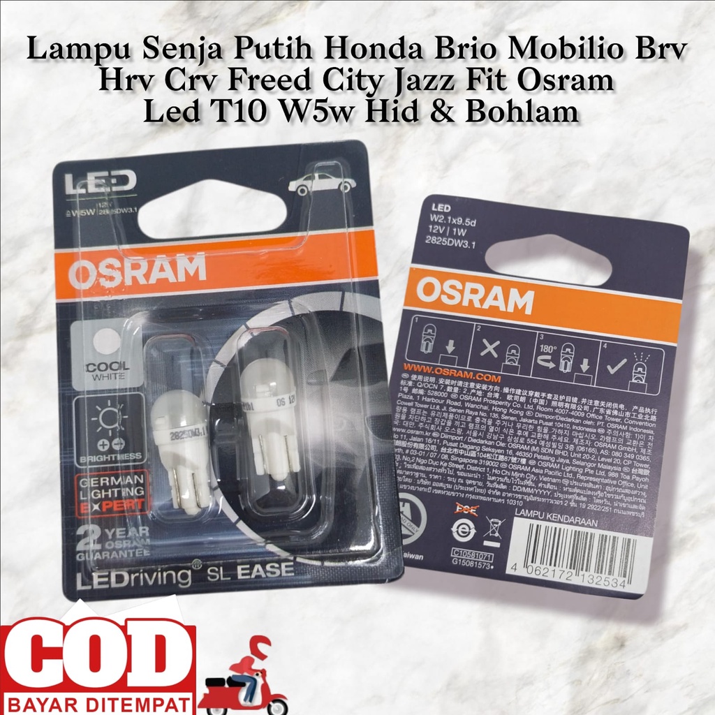 Lampu Senja Putih Honda Brio Mobilio Brv Hrv Crv Freed City Jazz Fit Osram Led T10 W5w Hid & Bohlam
