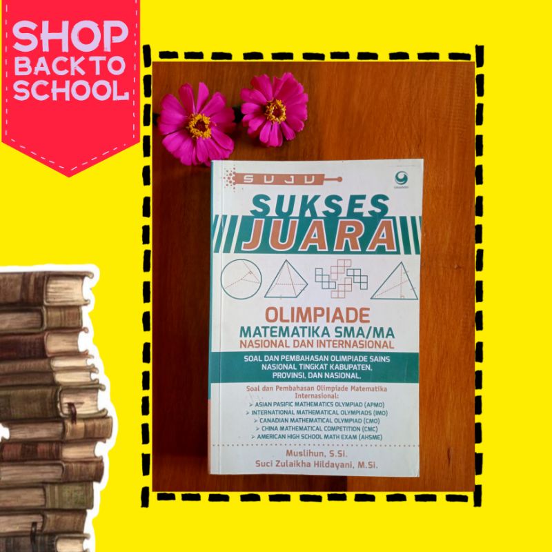 

Buku Olimpiade Matematika SMA/MA || SUKSES JUARA ( SUJU )