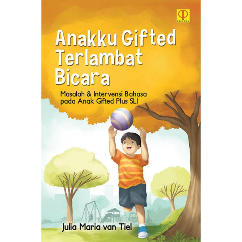 Anakku Gifted Terlambat Bicara
