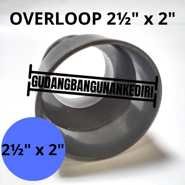 Overloop 2 1/2&quot; x 2&quot; | sock 2 1/2&quot; x 2&quot; | sok 2 1/2&quot; x 2&quot; | verlop Perlop JAYA PVC