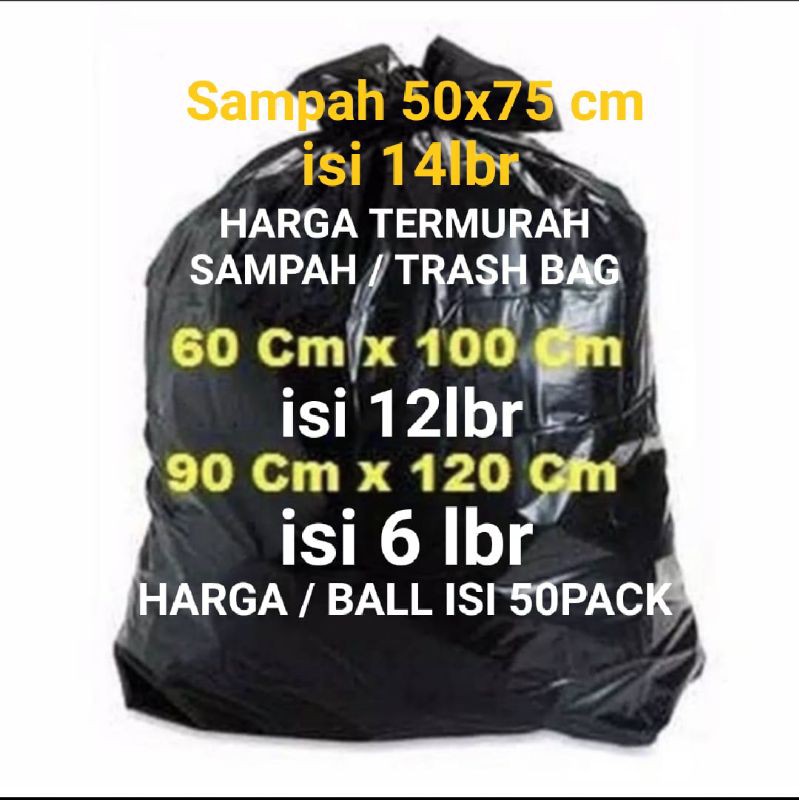 isi 50pack x 500gram kantong sampah 50x75,60x100 &amp; 90x120