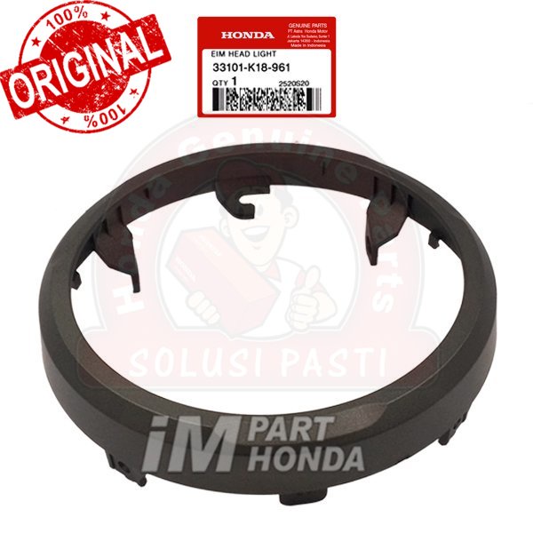 Original  Rim Ring Lampu depan CB150 VERZA 33101-K18-961 33101K18961 Jaminan 100% Asli Honda