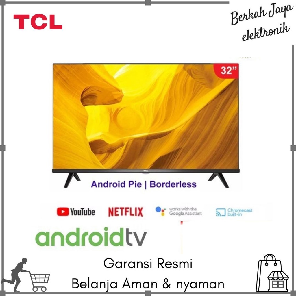 TV LED TCL 32A5 32 INCH ANDROID SMART BORDERLESS
