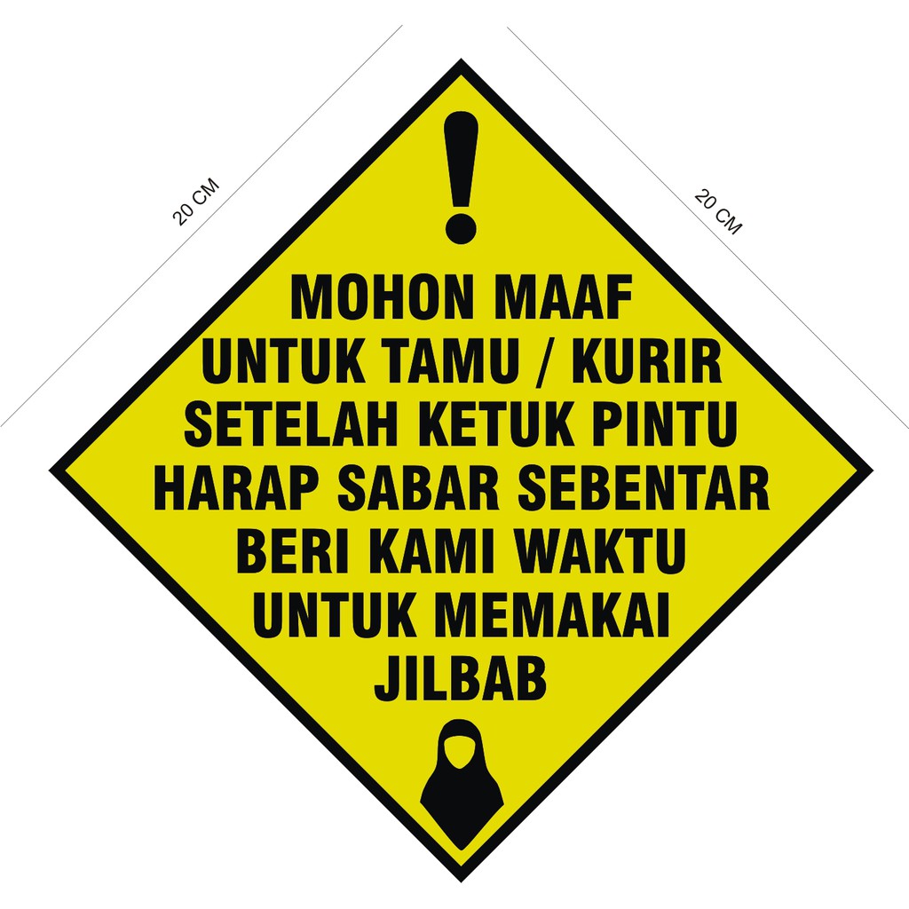 STIKER TAMU KURIR UNTUK MENUNGGU MEMAKAI JILBAB 20x20 Cm
